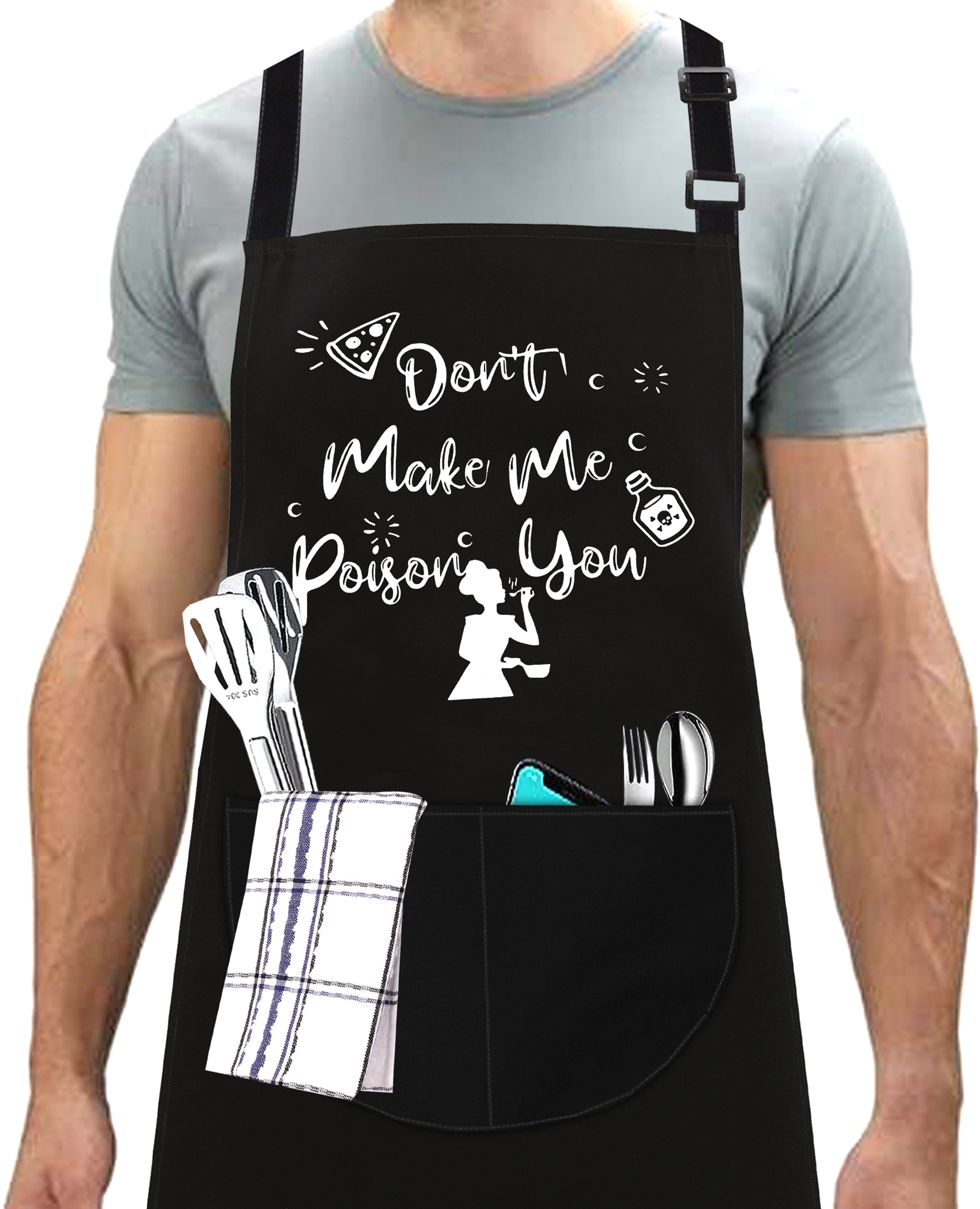 Kitchen Chef Apron Don't Make Me Poison You Apron Black