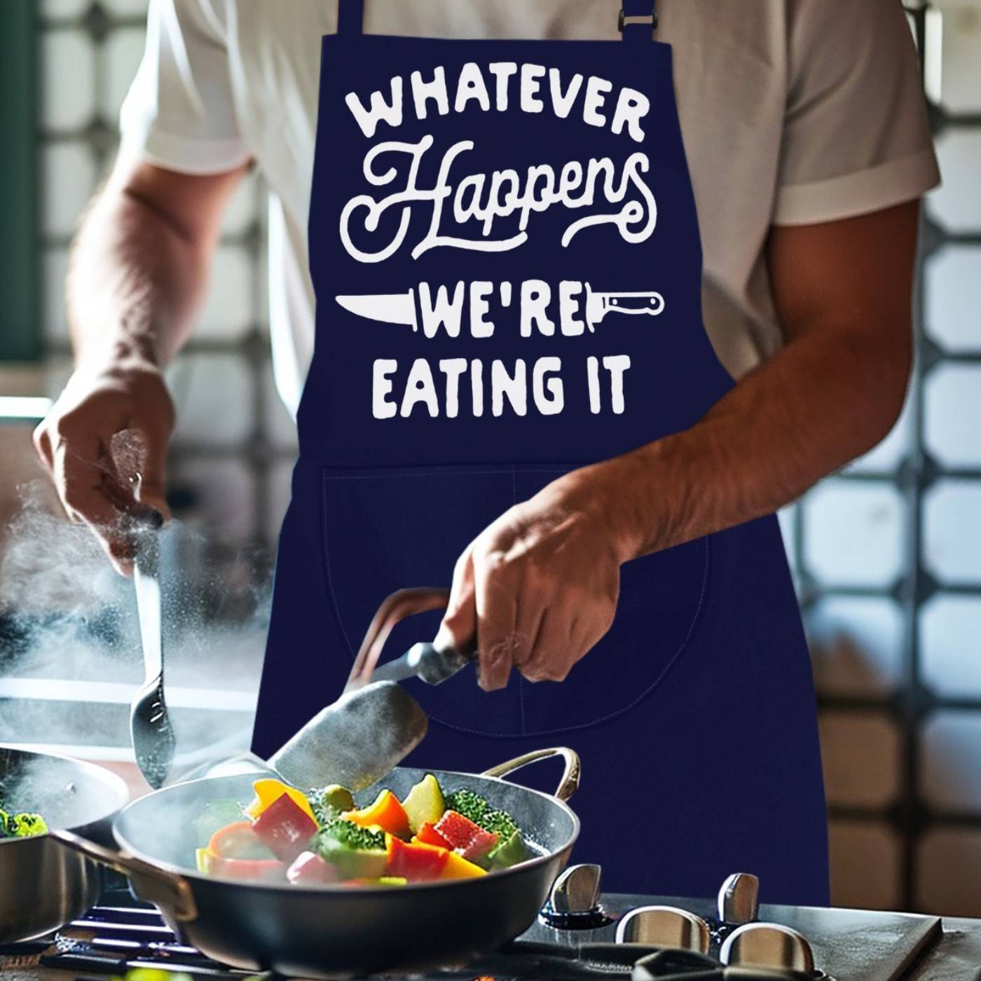 Kitchen Chef Apron Whatever Happens We're Eating It Navy