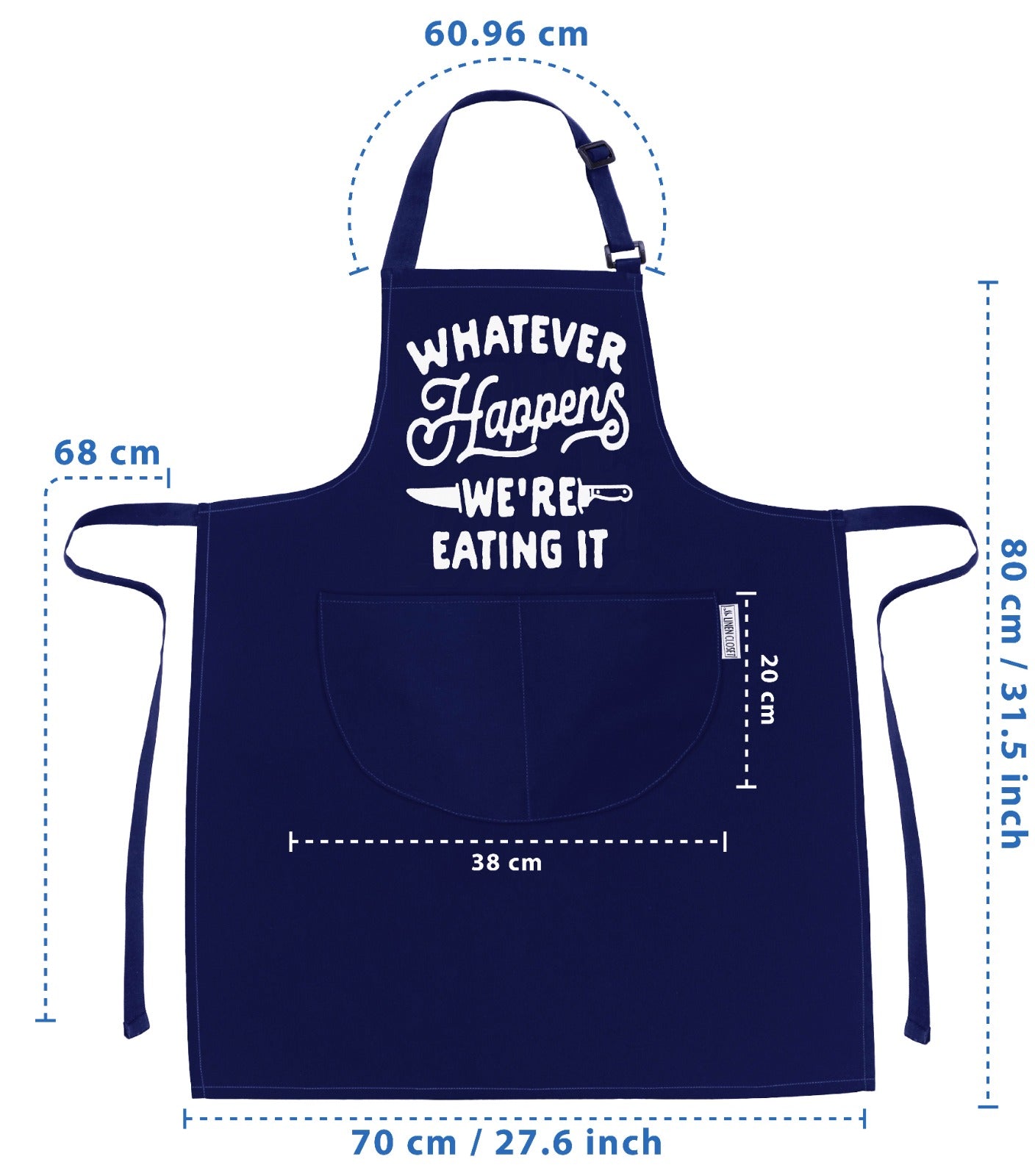 Kitchen Chef Apron Whatever Happens We're Eating It Navy